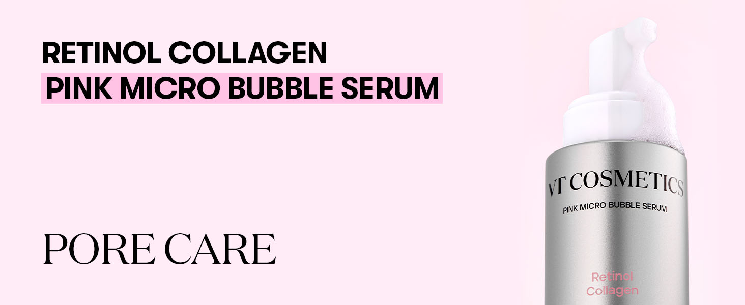 VT Cosmetics Retinol Collagen Pink Micro Bubble Serum-pore care and slow aging